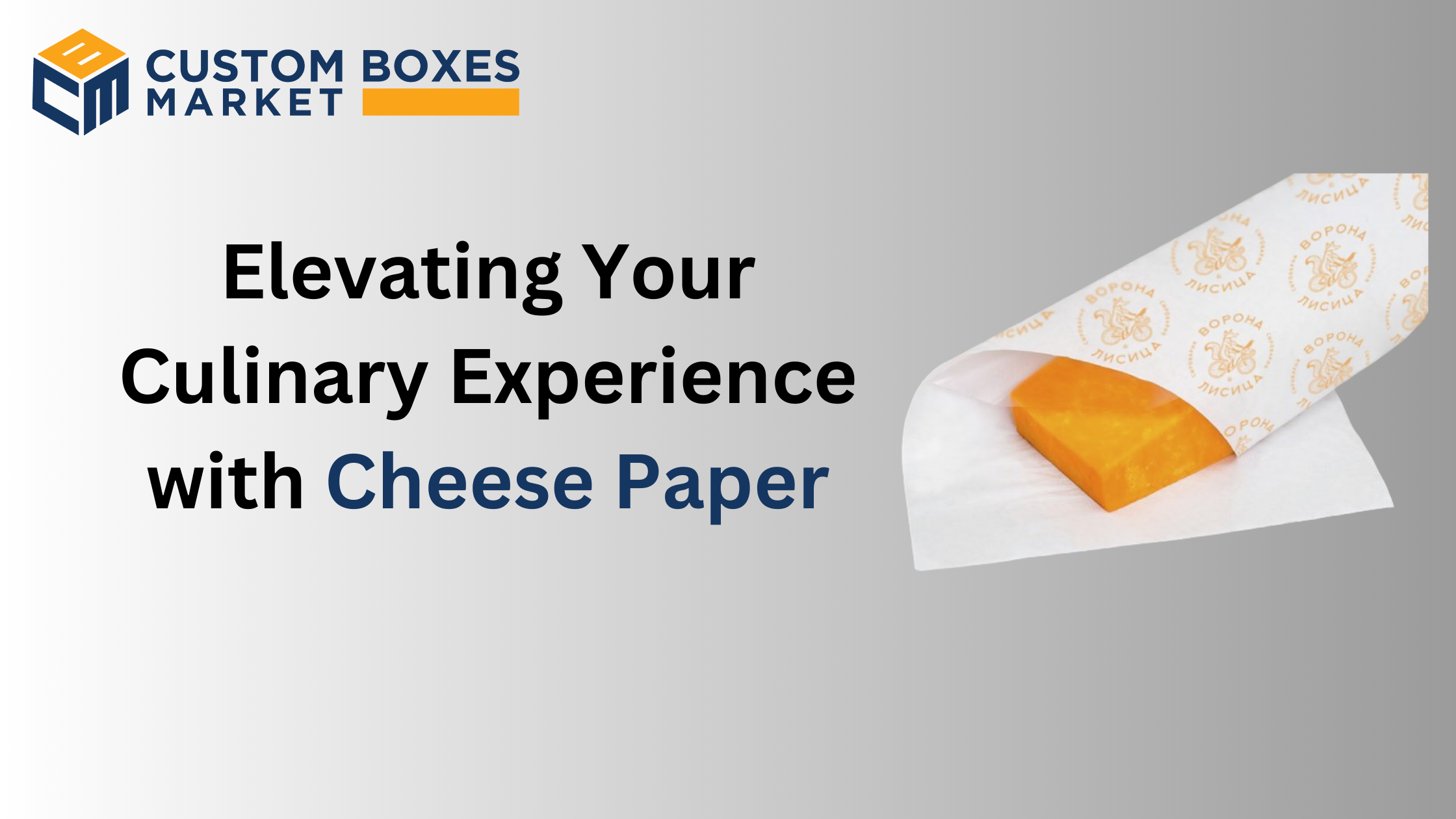 Cheese Paper