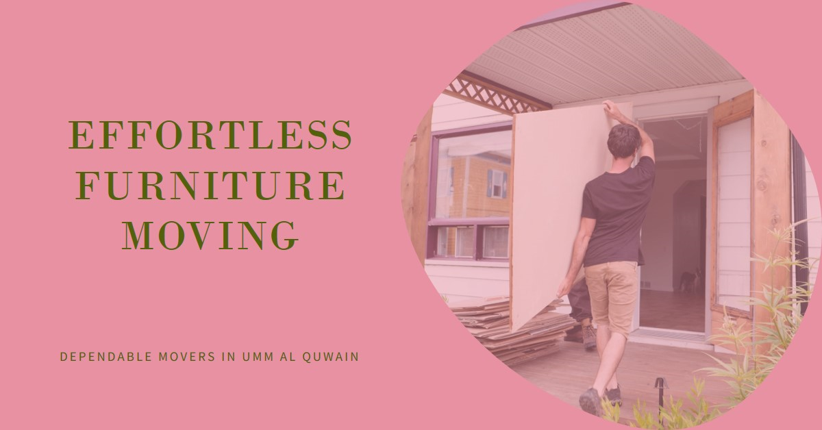 Furniture Movers Umm al Quwain UAE