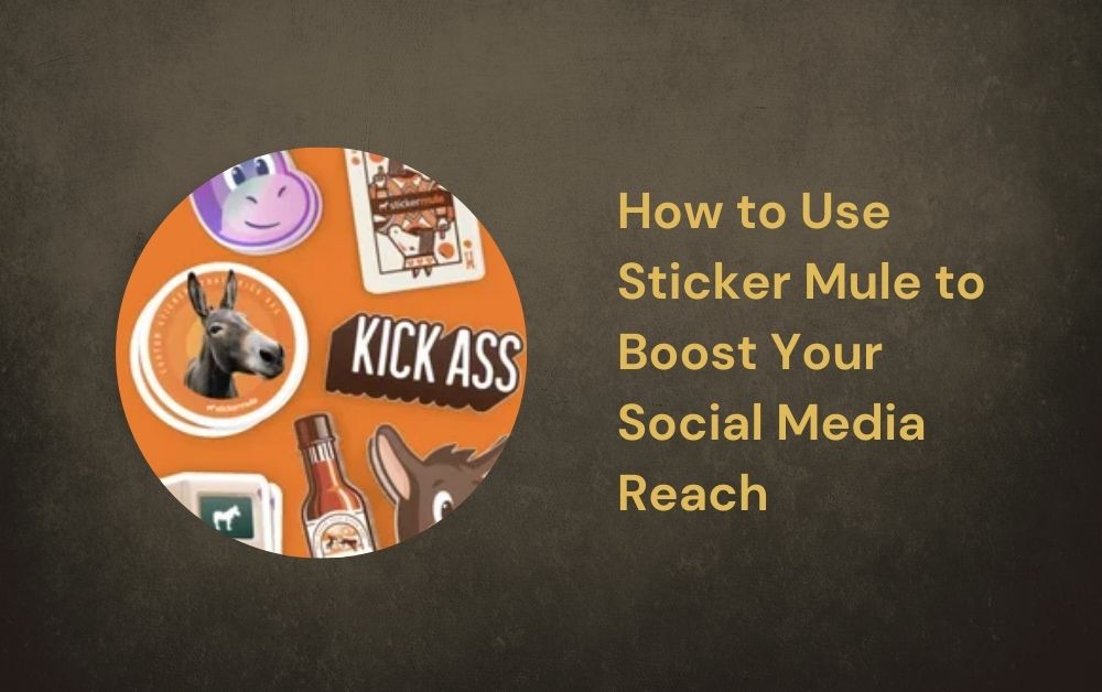 Social Media App Did Sticker Mule