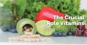 the-role-of-vitamins-and-supplements-in-the-body