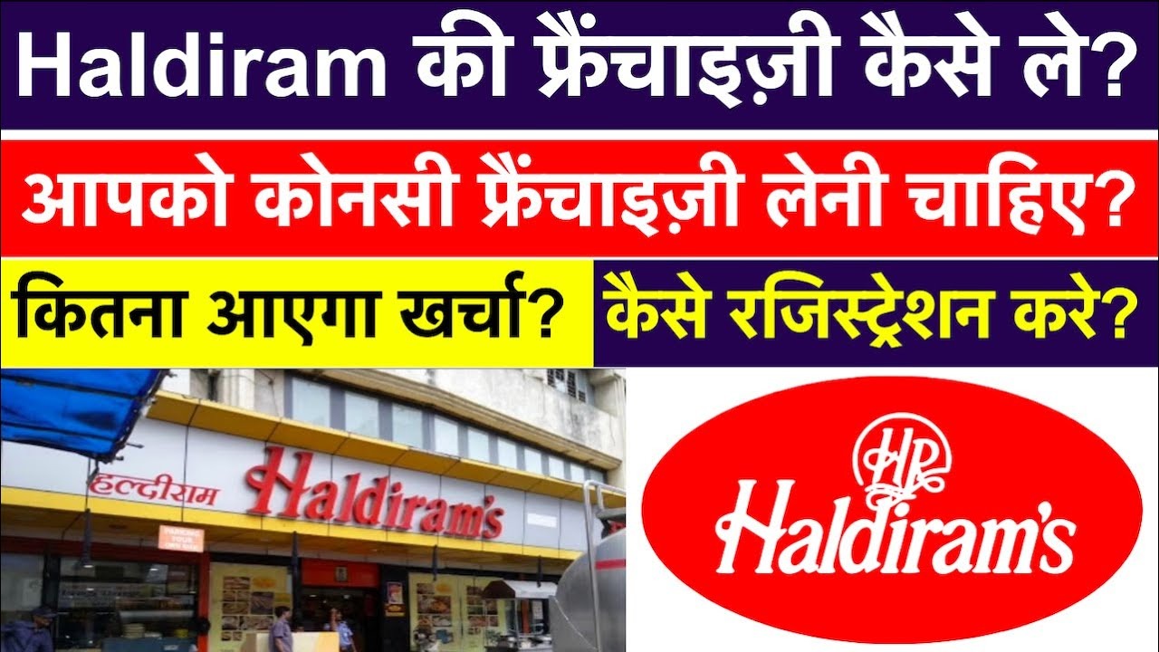 Easy Guide to Starting a Haldiram Dealership or Distributorship