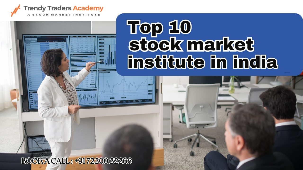 top 10 stock market institute in india