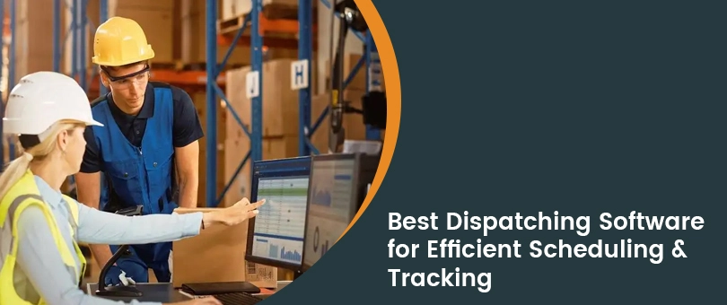 Dispatching Software