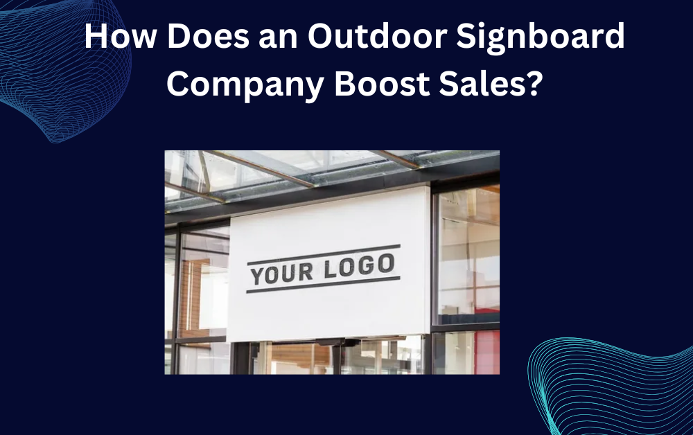 Outdoor Signboard Company