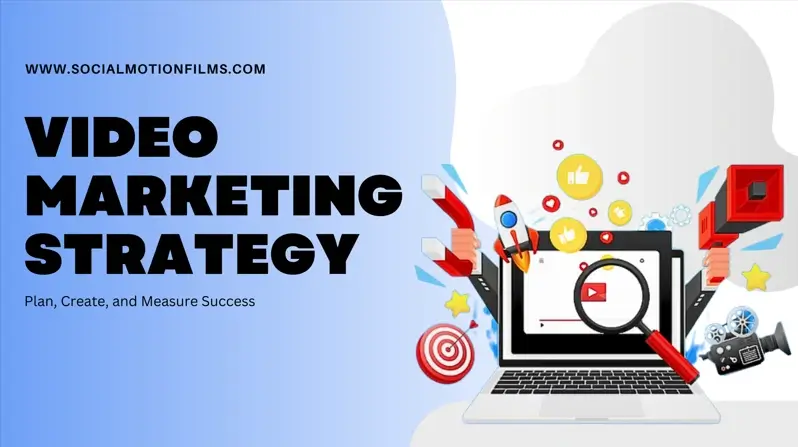 Video Marketing Strategy